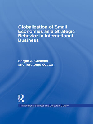 cover image of Globalization of Small Economies as a Strategic Behavior in International Business